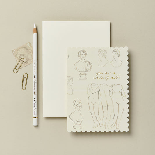 Wanderlust Paper Co you are a work of art card in cream with painted sculptures including the Three Graces statue.